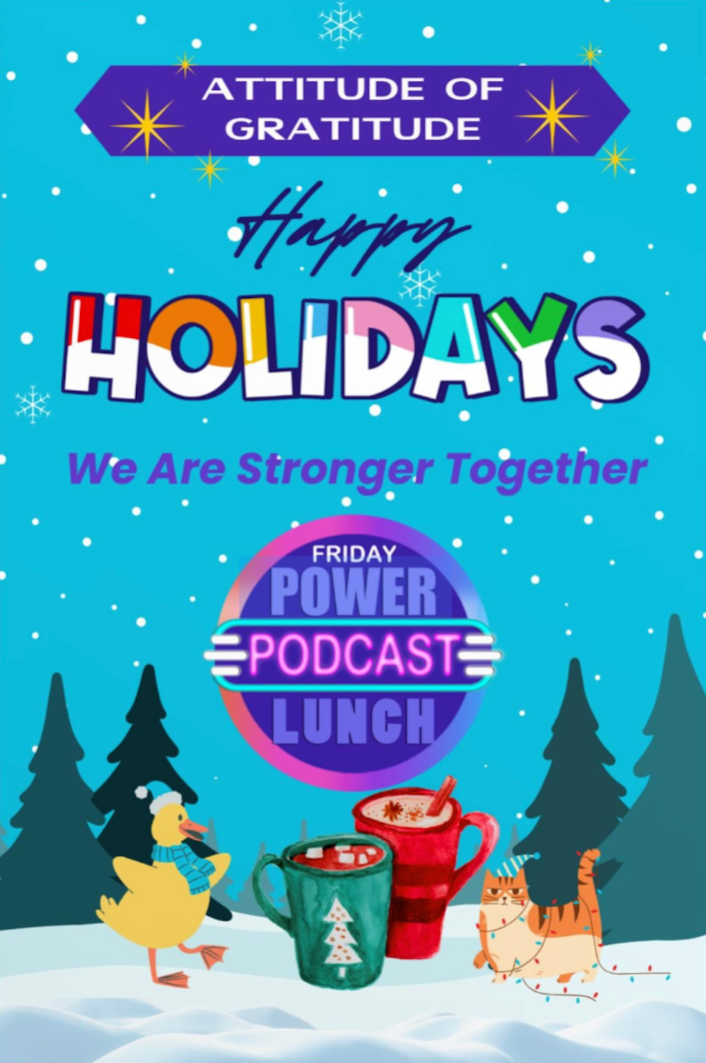 Attitude of Gratitude - Happy Holidays - Stronger Together POSTCARD